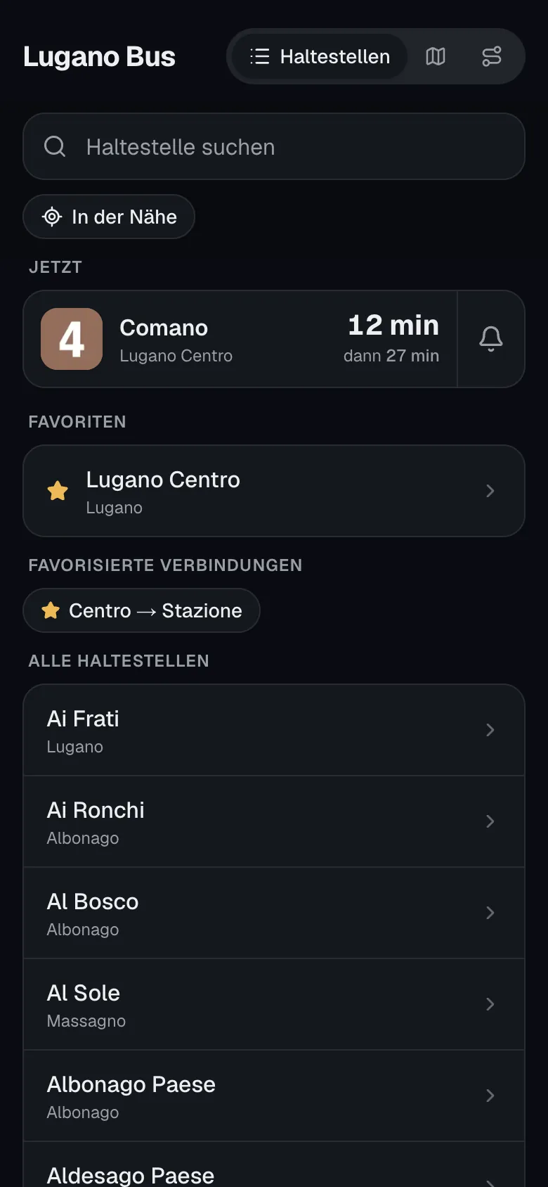 Startseite von Lugano Bus mit der nächsten favorisierten Fahrt, den Lieblingshaltestellen und den favorisierten Verbindungen